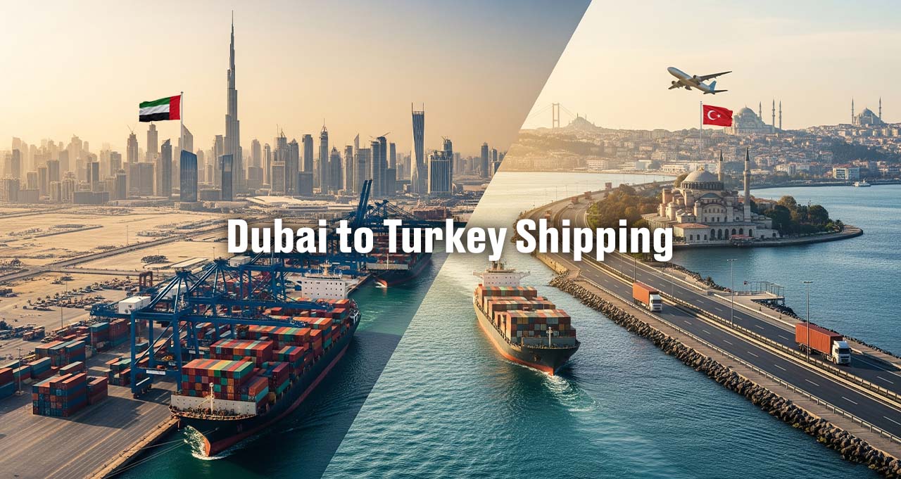 Dubai, UAE to Turkey Trade: Import & Export Shipping Services You Can Rely On | Sea Wings Logistics LLC