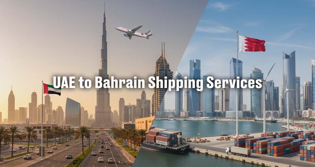 Dubai, UAE to Bahrain Shipping Services: Export and Import | Sea Wings Logistics LLC
