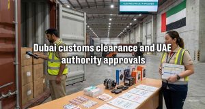 Dubai Customs Clearance and UAE Government Authority Approvals | Sea Wings Logistics LLC